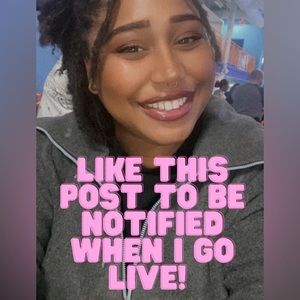 Like this post to get notified when I go live😊